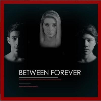 Save My Life By Between Forever's cover