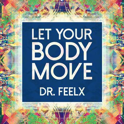 Dr. FeelX's cover