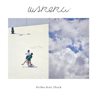 Wareru feat.5lack By Seiho, 5lack's cover
