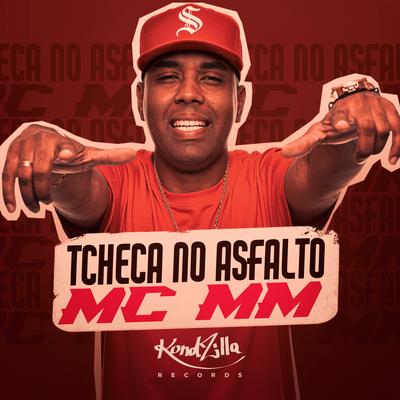 Tcheca No Asfalto By MC MM's cover