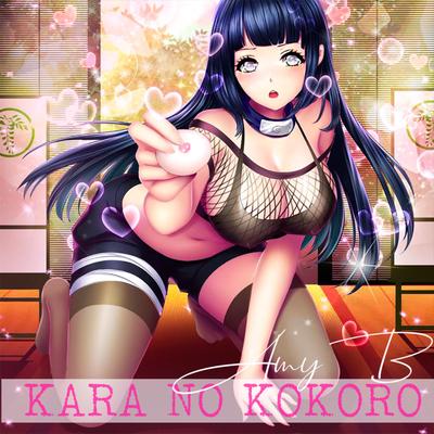 Kara No Kokoro (From Naruto Shippuden) By Amy B's cover