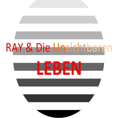 RAY & Die Unsichtbaren's cover