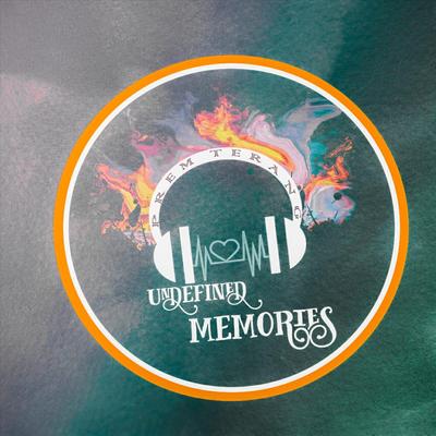 Undefined Memories (Prem Terang)'s cover