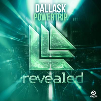 Powertrip By DallasK's cover