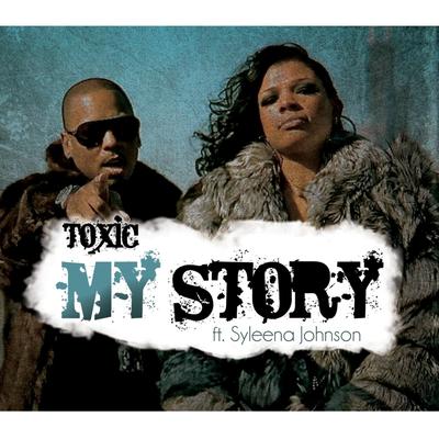 My Story By TOXIC, Syleena Johnson's cover