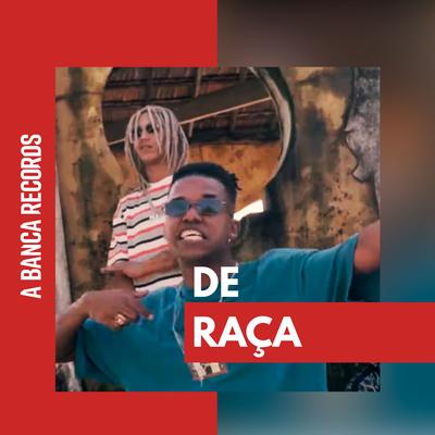 De Raça By Gxlden, Mazin, Elice, Black, A Banca Records's cover