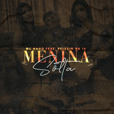 Menina Solta's cover