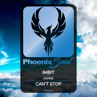 Can't Stop (Original Mix) By 84Bit, Divine's cover