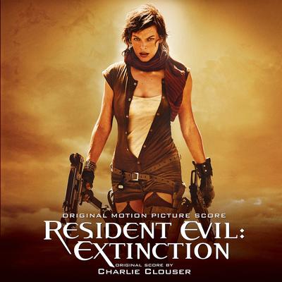 Resident Evil: Extinction (Original Motion Picture Score)'s cover