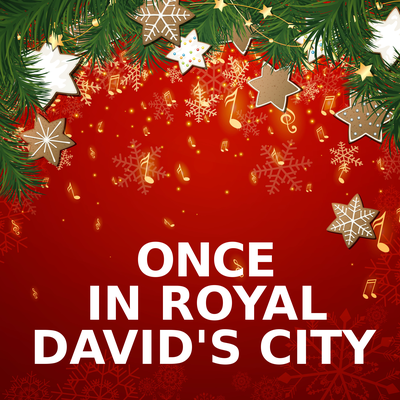 Once In Royal David's City's cover