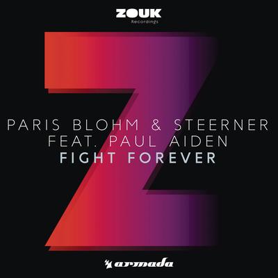 Fight Forever By Paris Blohm, Steerner, Paul Aiden's cover