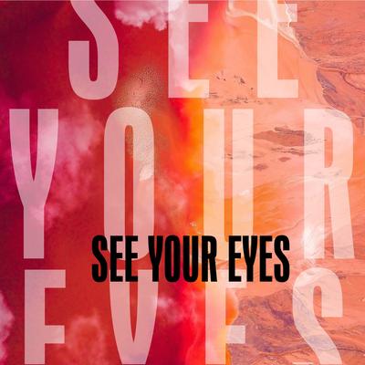 See Your Eyes's cover