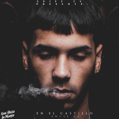 En El Castillo By Anuel AA's cover