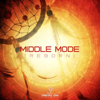 Reborn By Middle Mode's cover
