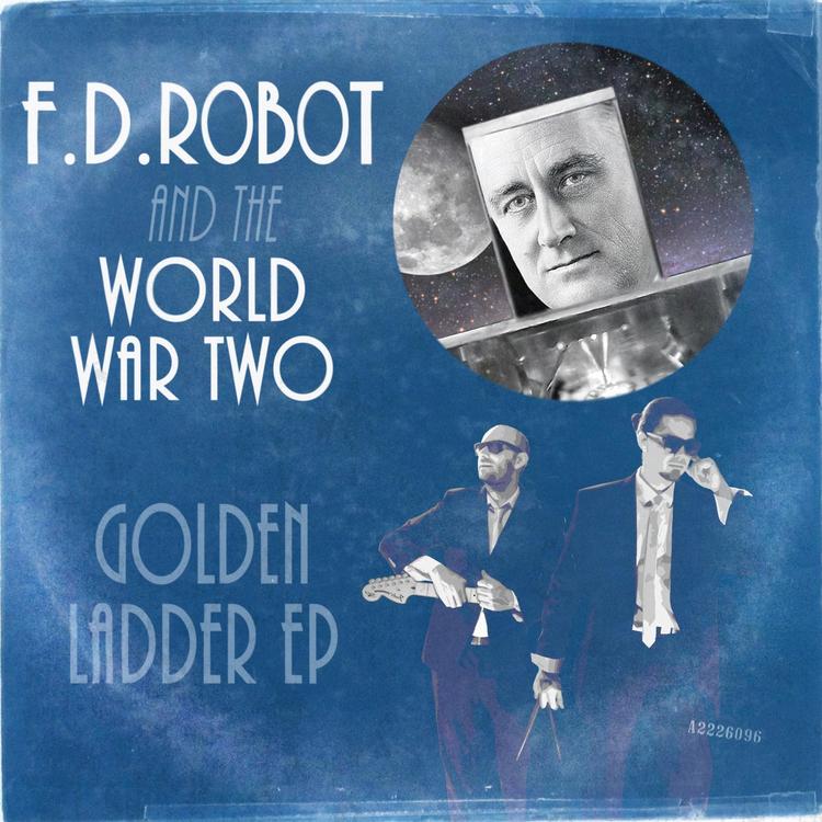 F.D. Robot and the World War Two's avatar image