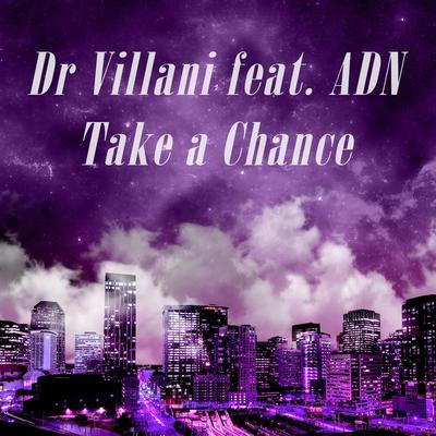 Take a Chance (feat. ADN)'s cover
