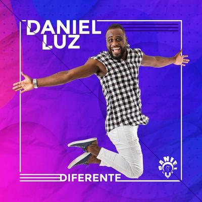 Faz a Dancinha By Daniel Luz's cover