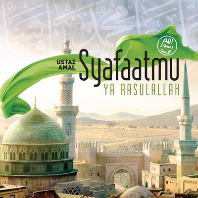 Syafaatmu, Ya Rasulallah's cover