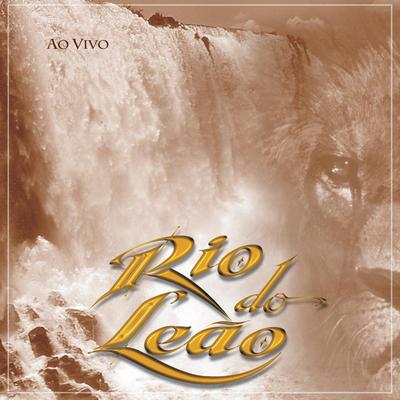 Rio do Leão (Ao Vivo)'s cover
