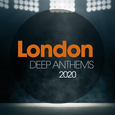 London Deep Anthems 2020's cover