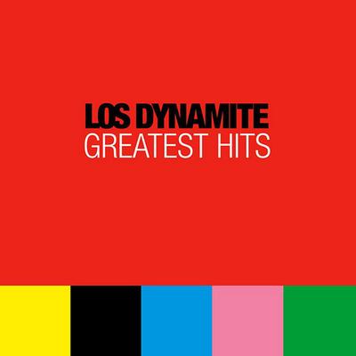 Los Dynamite's cover