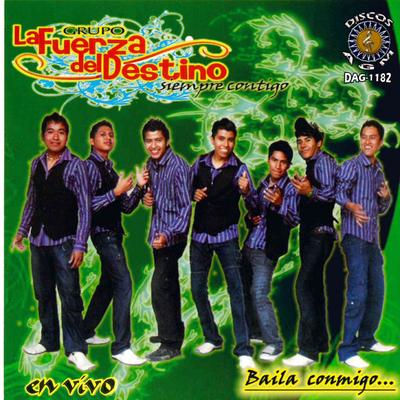 Grupo La Fuerza del Destino's cover