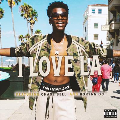 I Love La (feat. Chase Bell & Korynn OC)'s cover