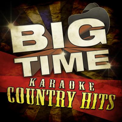 Big Time Karaoke Country Hits's cover