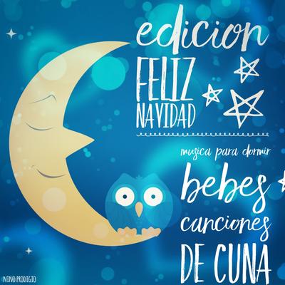 Edición Feliz Navidad Música para Dormir Bebés Canciones de Cuna's cover