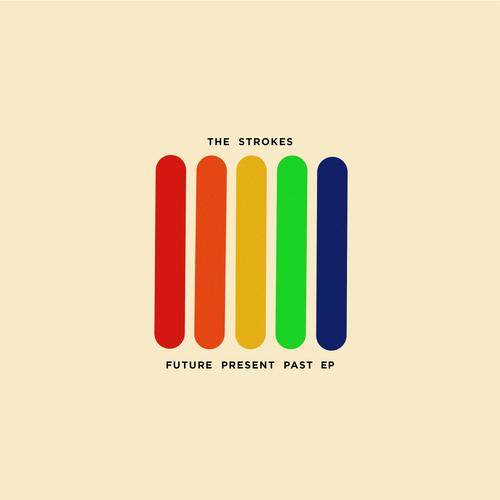 The Strokes — Future Present Past's cover