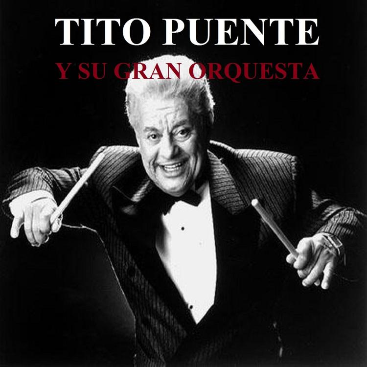 Tito Puente y Su Gran Orquesta's avatar image