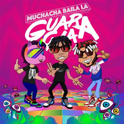 Muchacha Baila La Guaracha's cover