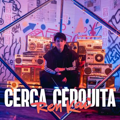 Cerca Cerquita's cover