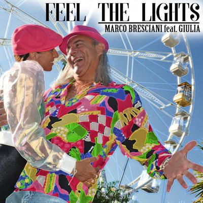 Feel the Lights By Marco Bresciani, Giulia's cover