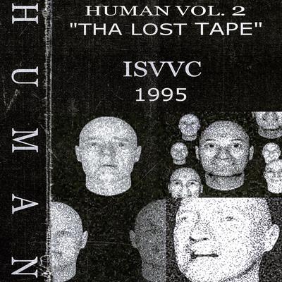 Human, Vol. 2 (Tha Lost Tape: 1995)'s cover