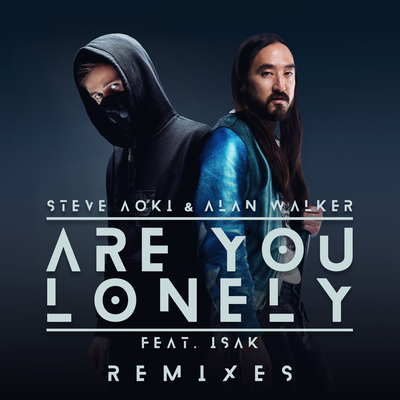 Are You Lonely (Remixes)'s cover