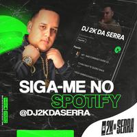 DJ 2K DA SERRA's avatar cover