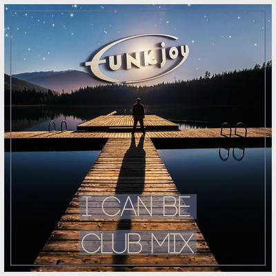 I Can Be (Club Mix)'s cover