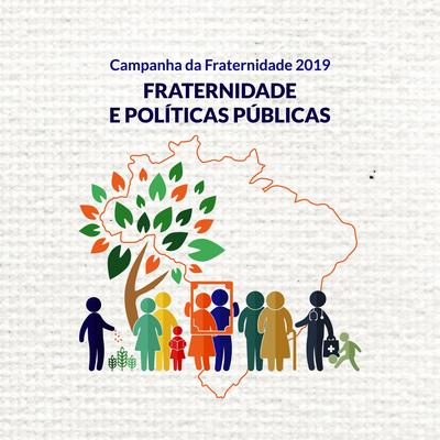Hino da Campanha da Fraternidade 2019 By Edições CNBB's cover
