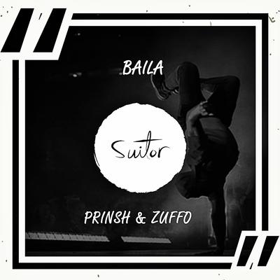 Baila By PRINSH, Zuffo's cover