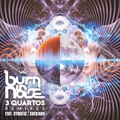 3 Quartos (Cymatic Remix) By Burn In Noise, Cymatic's cover