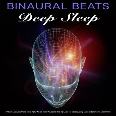 Sleep Playlist By Binaural Beats Sleep, Binaural Beats Library, Binaural Beats Deep Sleep's cover