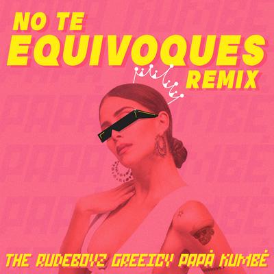 No Te Equivoques (Remix)'s cover
