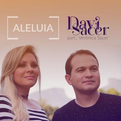 Aleluia By Veronica Sacer, Davi Sacer's cover