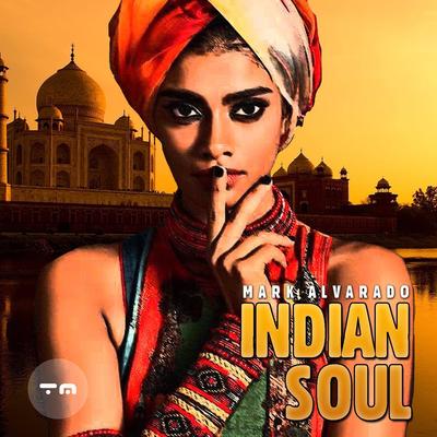 Indian Soul By Mark Alvarado's cover