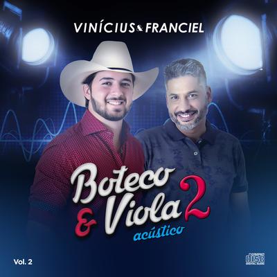 Arrependida / Passe Livre (Acústico) By Vinícius & Franciel's cover