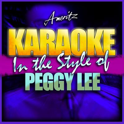 Karaoke - Peggy Lee's cover