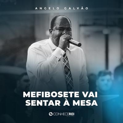 Mefibosete Vai Sentar a Mesa's cover