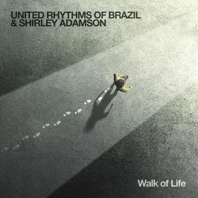 Walk of Life By United Rhythms Of Brazil, Shirley Adamson's cover