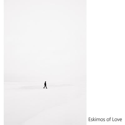 Eskimos of Love's cover